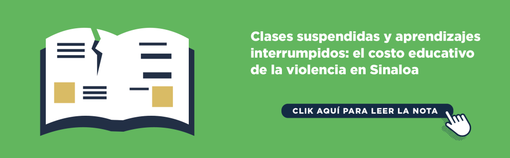 Clases suspendidas y aprendizajes interrumpidos: el costo educativo de la violencia en Sinaloa