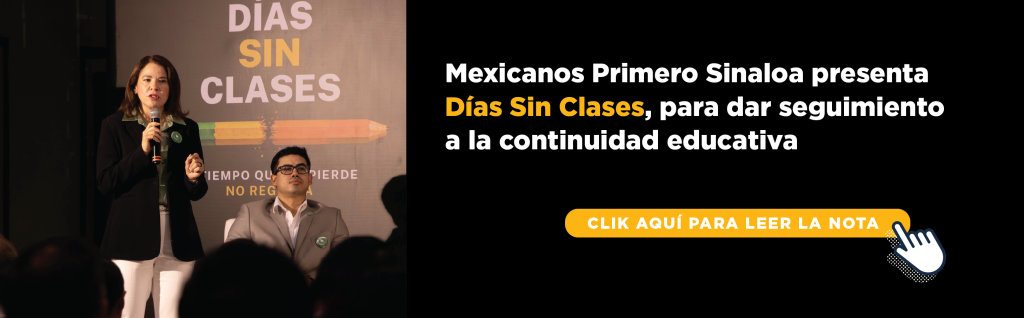 Mexicanos Primero Sinaloa presenta Días Sin Clases, para dar seguimiento a la continuidad educativa