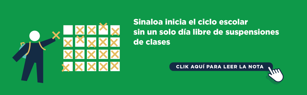 Sinaloa inicia el ciclo escolar sin un solo día libre de suspensiones de clases